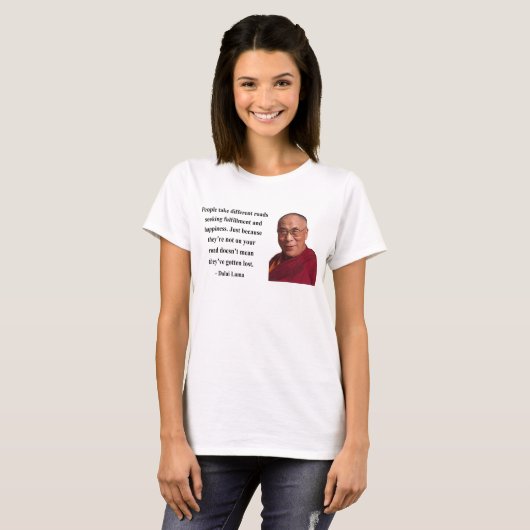 dalai lama citaat 1b t-shirt (Voorkant volledig)