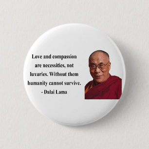 dalai lama citaat 8b ronde button 5,7 cm