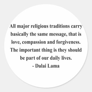Dalai Lama Quote 12a Ronde Sticker