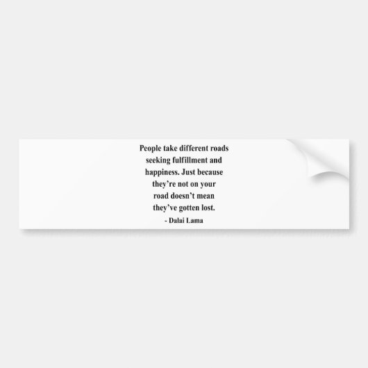 dalai lama quote 1a bumpersticker (Voorkant)