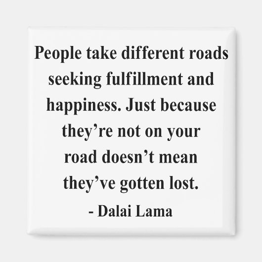 Dalai Lama Quote 1A Magneet (Voorkant)
