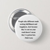 dalai lama quote 1a ronde button 5,7 cm (Voorkant /achterkant)