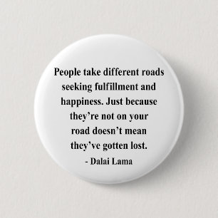 dalai lama quote 1a ronde button 5,7 cm
