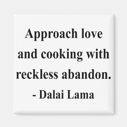 dalai lama quote 3a magneet (Voorkant)