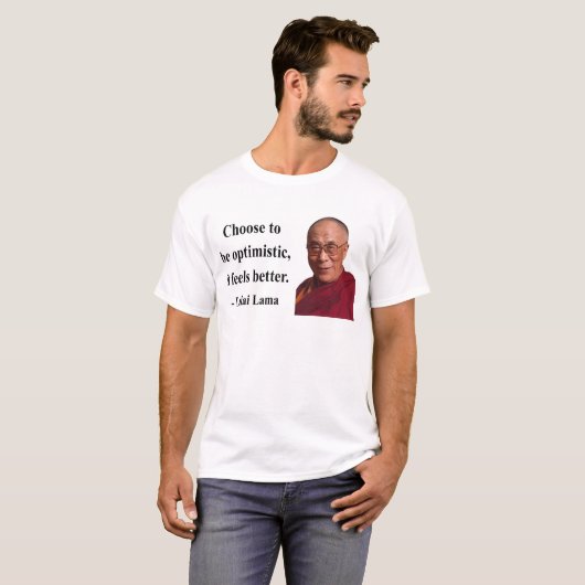dalai lama quote 4b t-shirt (Voorkant volledig)