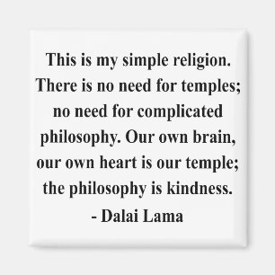 dalai lama quote 6a magneet