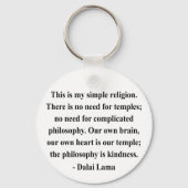dalai lama quote 6a sleutelhanger (Voorkant)