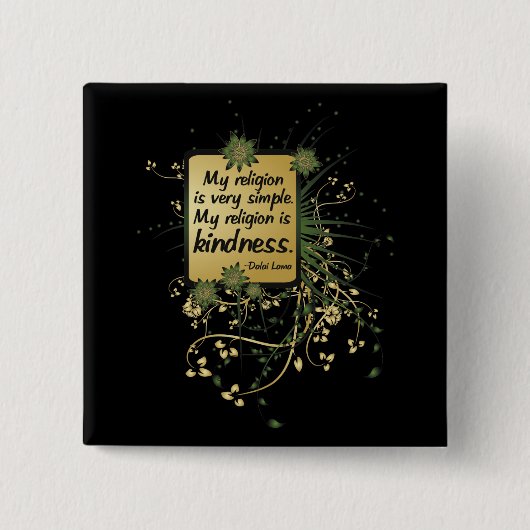 Dalai Lama Religion Quote Vierkante Button 5,1 Cm (Voorkant)