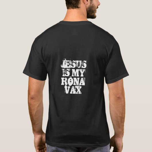 Dale Mabry Jesus is mijn Rona Vax t-shirt (Achterkant)
