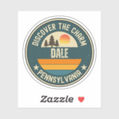 Dale, Pennsylvania Sticker (Vel)