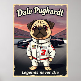 Dale Pughardt Legenden Sterven Nooit Poster