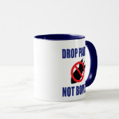 Daling Pants not Bombs - Grappig anti-oorlogslogan Mok (Voorkant rechts)