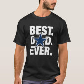 Dallas Fan Best Pap Ever Football Love Vader Da T-shirt (Voorkant)