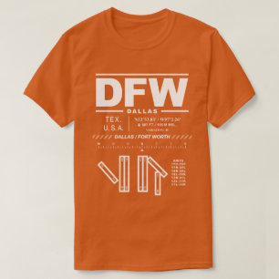 Dallas Fort Worth Int'l Airport DFW T-Shirt