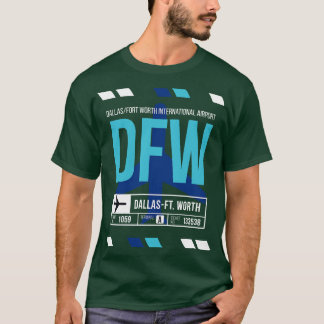 Dallas Ft Worth DFW Airport Code Bagage Label T-shirt