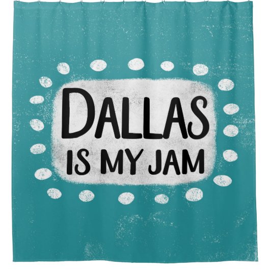 Dallas is mijn jam douche gordijn (Voorkant)