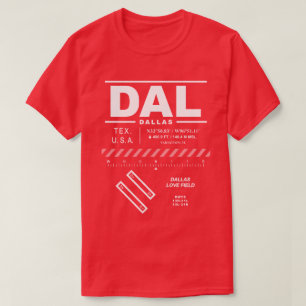 Dallas Love Field Airport DAL T-shirt