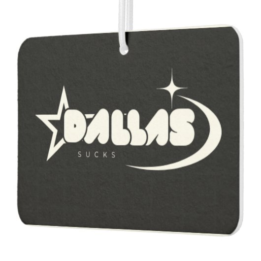 Dallas Sucks Air Freshener – Fresh Scents, Fierce  Luchtverfrisser (Links)