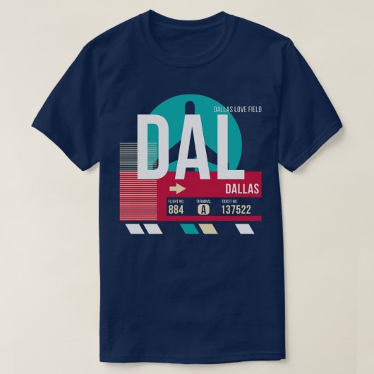 Dallas Texas DAL Airport Code Bagage Label T-shirt (Design voorkant)