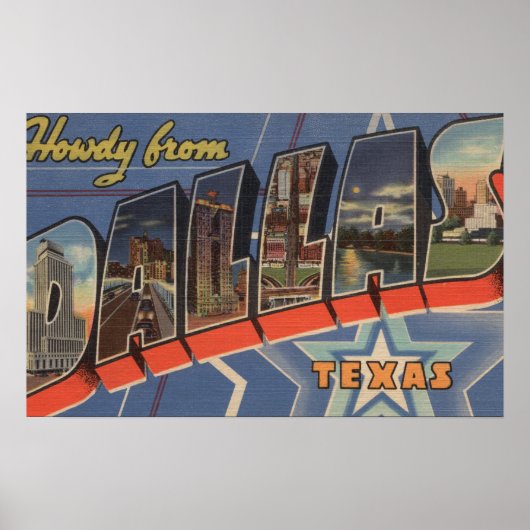 Dallas, Texas - Howdy from - Large Letter Scenes Poster (Voorkant)