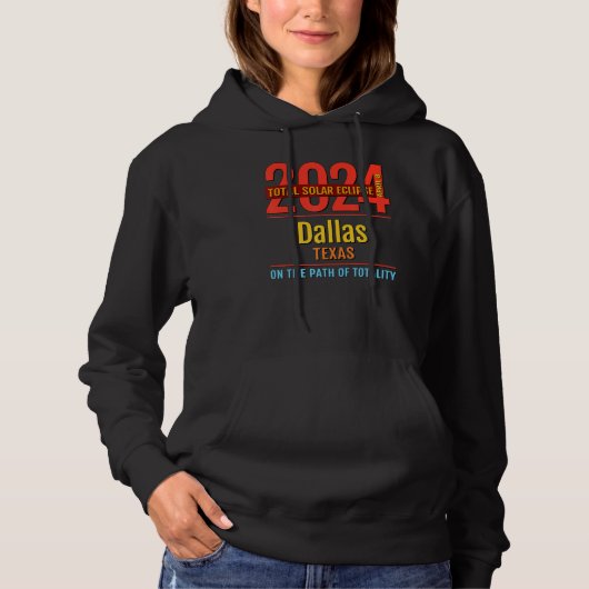 Dallas Texas TX Total Solar Eclipse 2024 Hoodie (Voorkant)