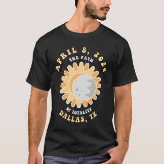 Dallas Texas Zonsverduistering 8 april 2024 T-shirt