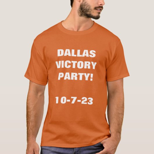 DALLAS VICTORY PARTY T-shirt (Voorkant)