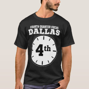 DALLAS VIERDE KWART FOCUS - TEXAS AMERICAN VOETBAL T-SHIRT
