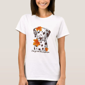 Dalmatiaan Ik hou meer van je dan van pompoenkruid T-shirt