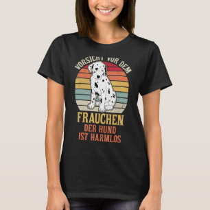 Dalmatian Dog Walk Mam Dog Gezegden Breeder 3 T-shirt