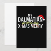 Dalmatian Gift |My Dalmatian Makes My X-mas Merry Kaart (Voorkant / Achterkant)