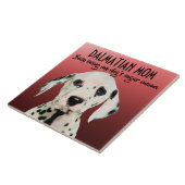 Dalmatian Mam Ceramic Tile Tegeltje (Zijkant)