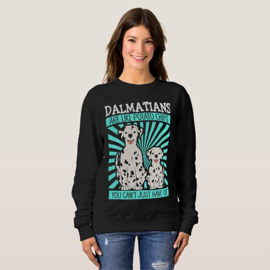 Dalmatians Are Like Dog Owner Dalmatian Trui (Voorkant volledig)