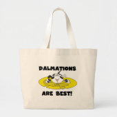Dalmations is Beste T-shirts en Giften Grote Tote Bag (Voorkant)