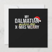 Dalmatische cadeau|Mijn Dalmatiër maakt mijn X-mas Kaart (Voorkant)