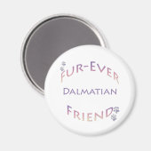 Dalmatische Furever Magneet (Voorkant / Achterkant)