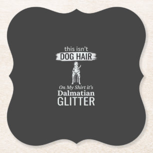 Dalmatische Hond Haar Glitter Grappige Huisdier Kartonnen Onderzetters