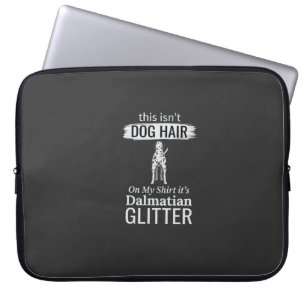 Dalmatische Hond Haar Glitter Grappige Huisdier Laptop Sleeve