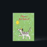 Dalmatische hond wenst een gelukkige verjaardag briefkaart<br><div class="desc">Dalmatian spotty doggy wenst je geluk</div>