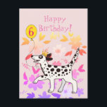 Dalmatische hond wenst gelukkig zesde verjaardag! briefkaart<br><div class="desc">Dalmatische spotty doggy wenst je een fijne verjaardag. Prettige verjaardag!</div>