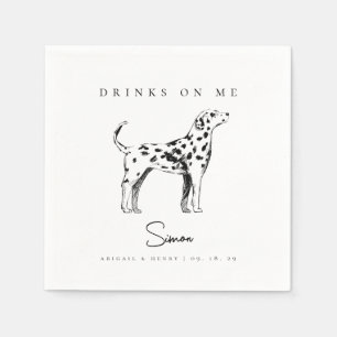 Dalmatische hondenschets Drinken op mij Pet Weddin Servet