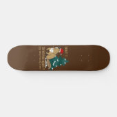DAM HET! CHRISTMAS WEER? WEG VAN MIJN BOMEN PERSOONLIJK SKATEBOARD (Horizontaal)