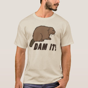 Dam It Beaver T-shirt