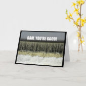 Dam, je bent goed! Gefeliciteerd Kaart (Gele Bloem)