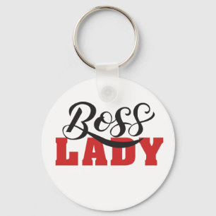 Dame Boss – Sterk Zelfverzekerd Vrouw Ontwerp Sleutelhanger