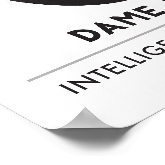 Dame Dame | Symbool voor inlichtingen en ongerusth Poster (Hoek)