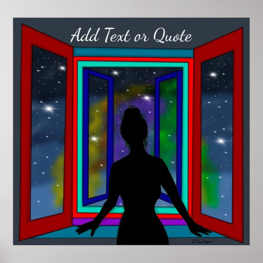 Dame die uit Venster Persoonlijk Citaat kijkt Poster (Voorkant)
