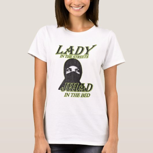 Dame in de straten Jihad in Bed t shirt (Voorkant)