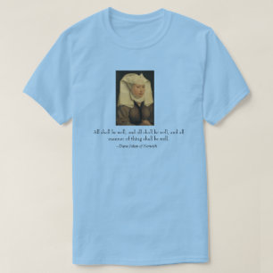 Dame Julian van Norwich T-shirt