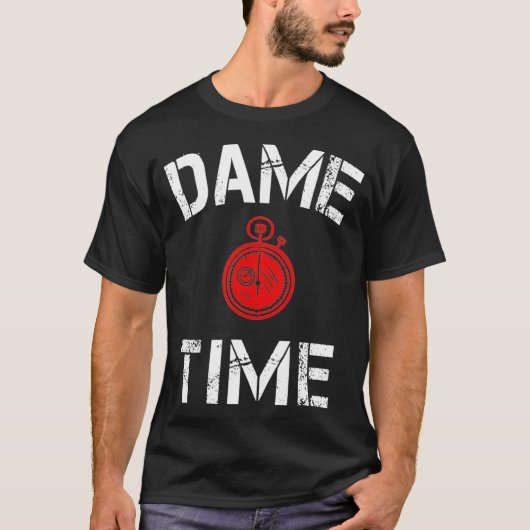 Dame Time Basketball Fans Gift T-shirt (Voorkant)